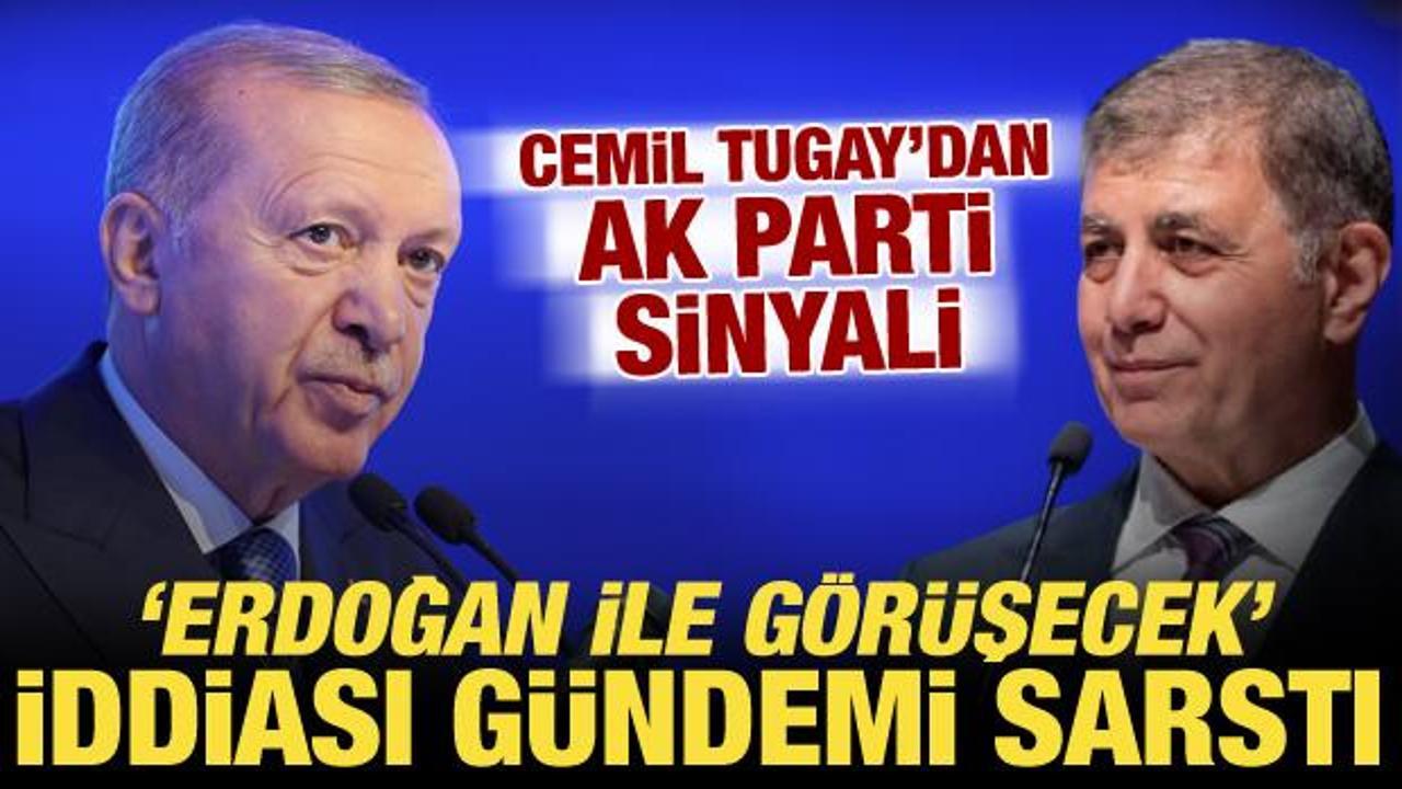 AK Parti’ye geçeceği konuşulan Cemil Tugay hakkında bomba iddia: Erdoğan ile görüşecek