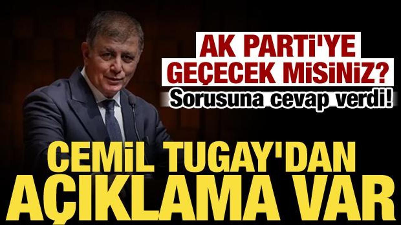 Cemil Tugay AK Parti iddialarına yanıt verdi: Kararın eşiğindeyim!