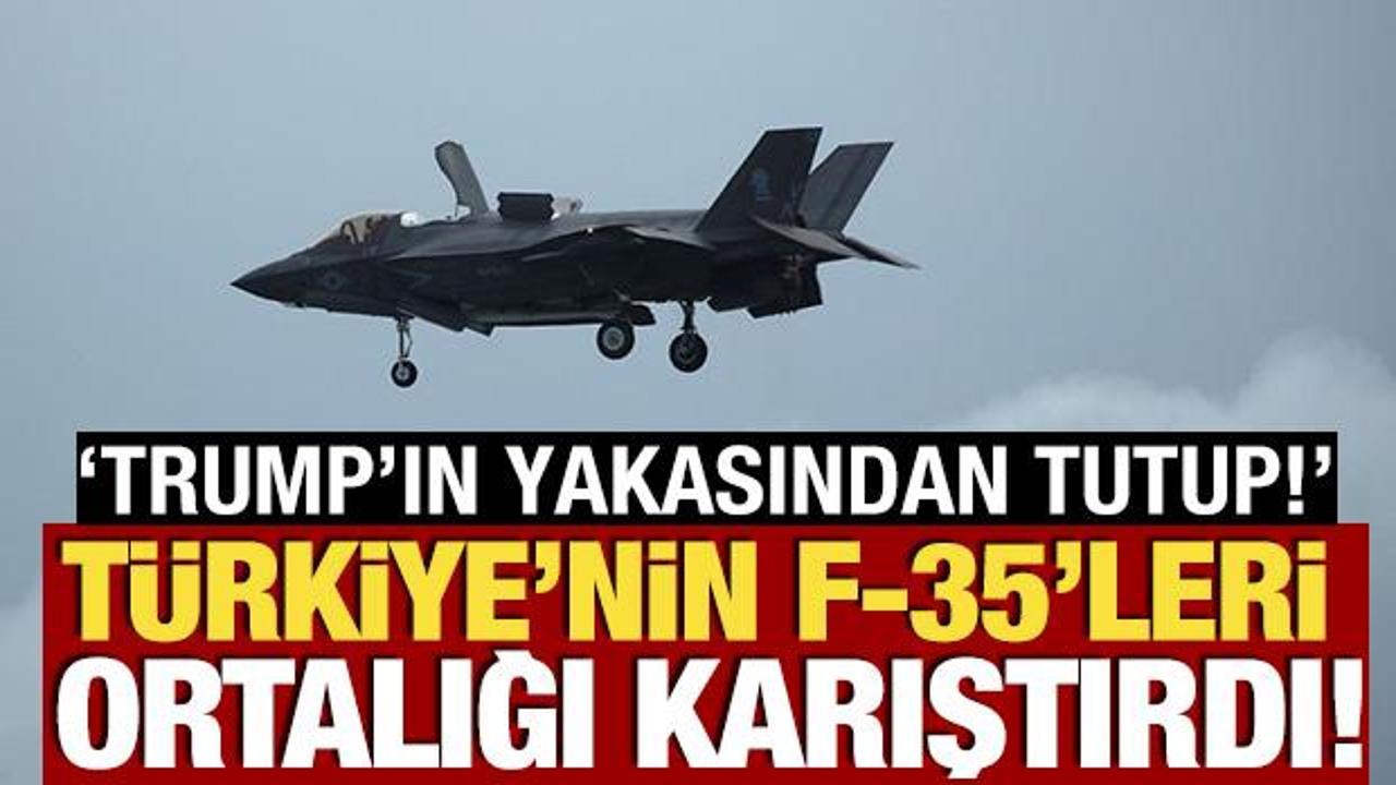 Türkiye'nin F-35 isteği ortalığı karıştırdı! 'Trump'ın yakasından tutup!'