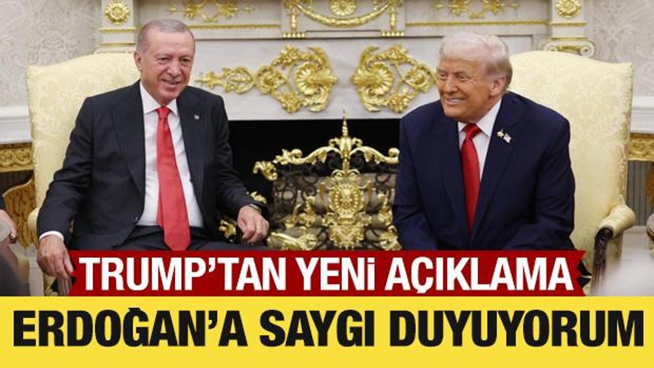 Trump: Erdoğan'a çok büyük saygım var