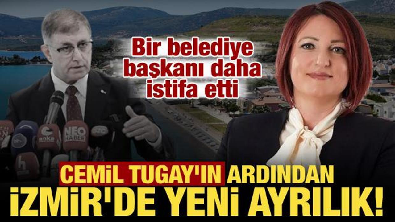 Cemil Tugay'ın ardından İzmir'de yeni gelişme! Karaburun Belediye Başkanı da istifa etti