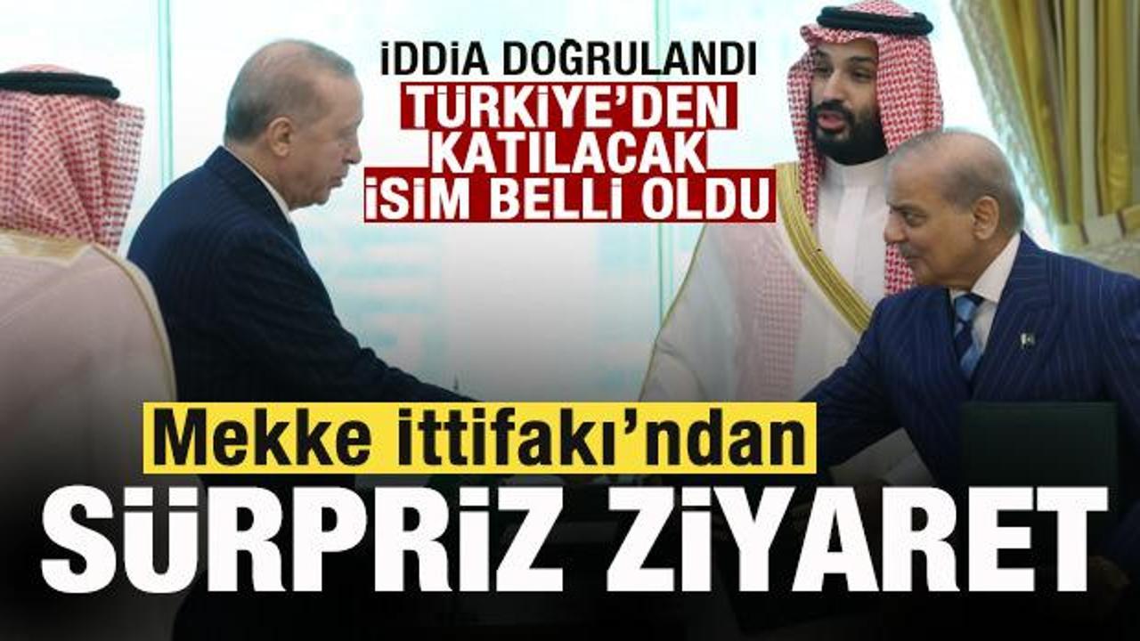 Mekke İttifakı'ndan büyük sürpriz! İddia doğrulandı! Türkiye'den katılacak isim belli oldu