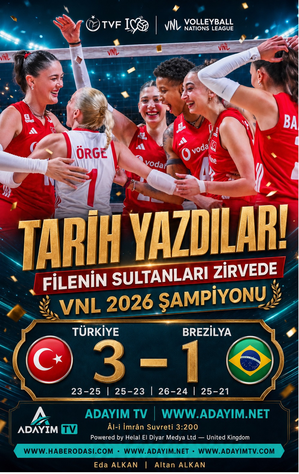 Filenin Sultanları, VNL 2026 finalinde Brezilya’yı 3–1 yenerek ikinci kez Milletler Ligi şampiyonu oldu 🏆 KUPA TÜRKİYE’NİN!